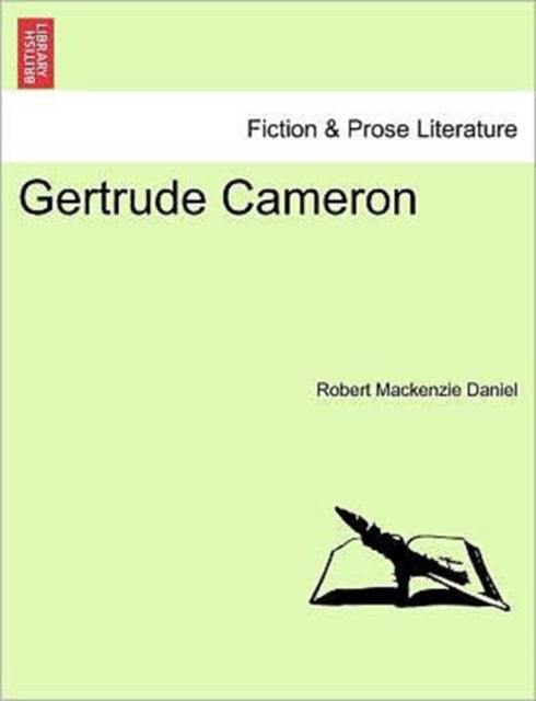 Cover for Robert Mackenzie Daniel · Gertrude Cameron (Paperback Bog) (2011)