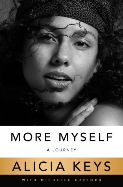 Cover for Alicia Keys · More Myself: A Journey (Hardcover Book) (2020)