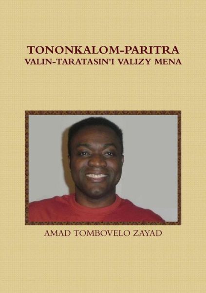 Tombovelo Zayad Amad · Tononkalom-paritra (Paperback Book) [Malagasy edition] (2014)