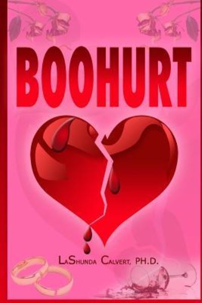 Cover for LaShunda Calvert · Boohurt (Paperback Book) (2017)