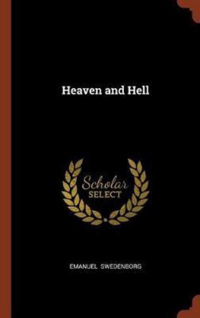 Cover for Emanuel Swedenborg · Heaven and Hell (Hardcover Book) (2017)