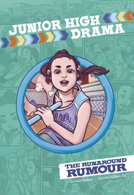 The Runaround Rumour - Junior High Drama - Louise Simonson - Bøger - Capstone Global Library Ltd - 9781398255296 - 12. oktober 2023