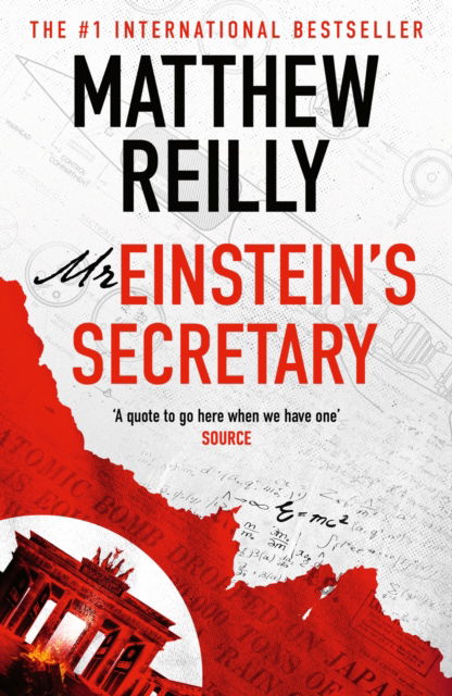 Cover for Matthew Reilly · Mr Einstein's Secretary: From the creator of No. 1 Netflix thriller INTERCEPTOR (Taschenbuch) (2024)