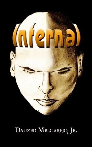 Cover for Dauzed Melgarejo Jr. · Infernal (Taschenbuch) (2003)