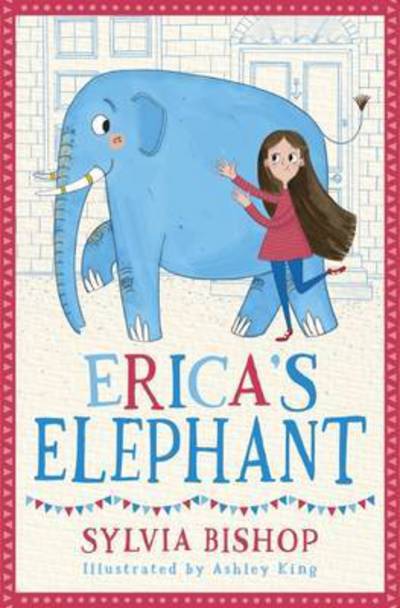 Cover for Sylvia Bishop · Erica's Elephant (Pocketbok) (2016)