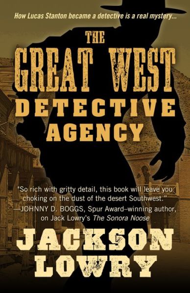 Cover for Jackson Lowry · The Great West Detective Agency (Paperback Book) (2015)