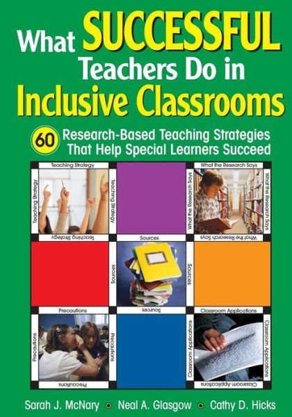 What Successful Teachers Do in Inclusive Classrooms: 60 Research-Based Teaching Strategies That Help Special Learners Succeed - Suanne Gibson - Böcker - SAGE Publications Inc - 9781412906296 - 26 maj 2005