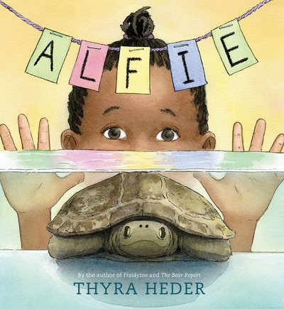 Cover for Thyra Heder · Alfie: (The Turtle That Disappeared) (Hardcover Book) (2017)