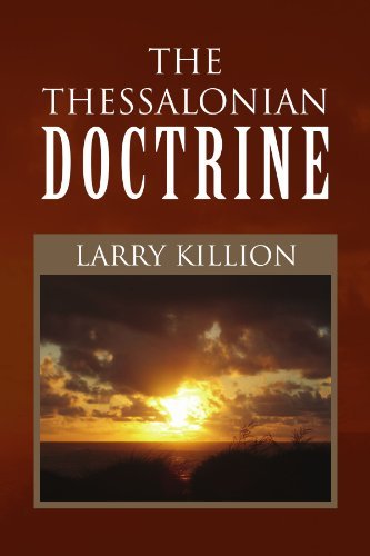 Cover for Larry Killion · The Thessalonian Doctrine (Paperback Book) (2009)
