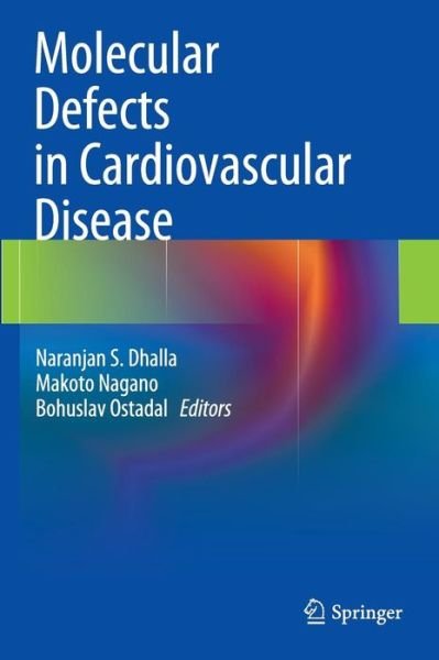 Cover for Naranjan S Dhalla · Molecular Defects in Cardiovascular Disease (Hardcover bog) [2011 edition] (2011)