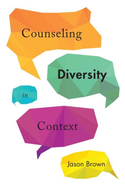 Jason Brown · Counseling Diversity in Context (Paperback Book) (2017)