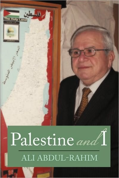 Cover for Ali Abdul-rahim · Palestine and I (Taschenbuch) (2010)