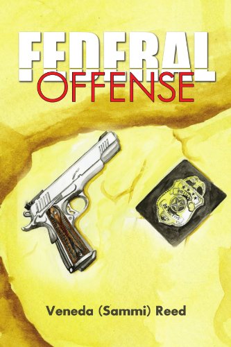 Cover for Veneda Reed · Federal Offense (Paperback Bog) (2010)
