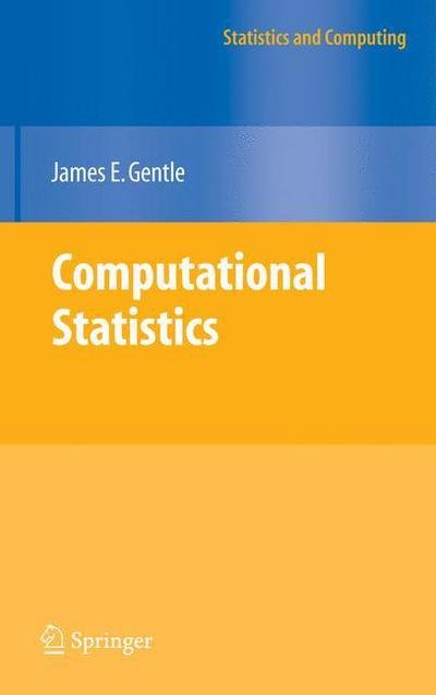 Cover for James E. Gentle · Computational Statistics - Statistics and Computing (Paperback Bog) [2009 edition] (2012)