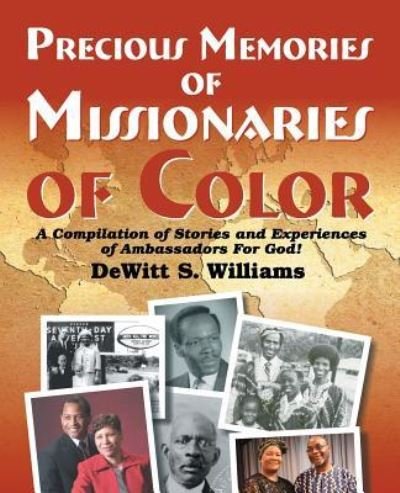 Cover for DeWitt S. Williams · Precious Memories of Missionaries of Color (Paperback Bog) (2015)