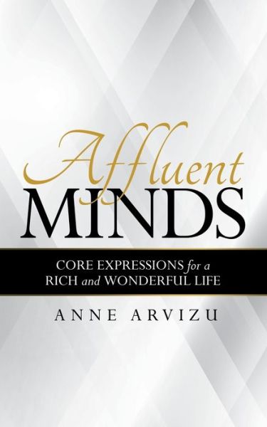 Cover for Anne Arvizu · Affluent Minds (Book) (2020)