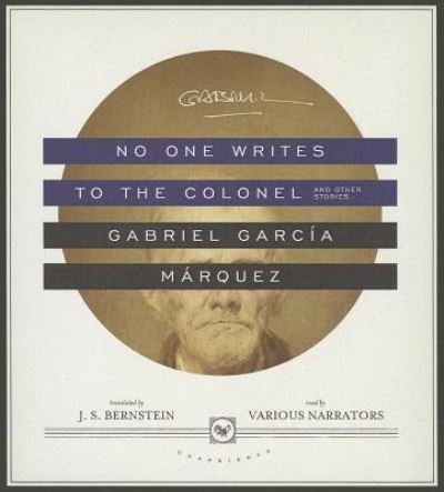 Cover for Gabriel García Márquez · No One Writes to the Colonel (CD) (2013)