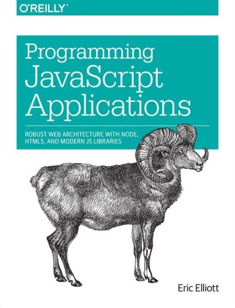 Cover for Eric Elliott · Programming JavaScript Applications (Paperback Book) (2014)