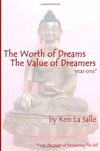 The Worth of Dreams the Value of Dreamers - Ken La Salle - Libros - CreateSpace Independent Publishing Platf - 9781495910296 - 1 de marzo de 2014