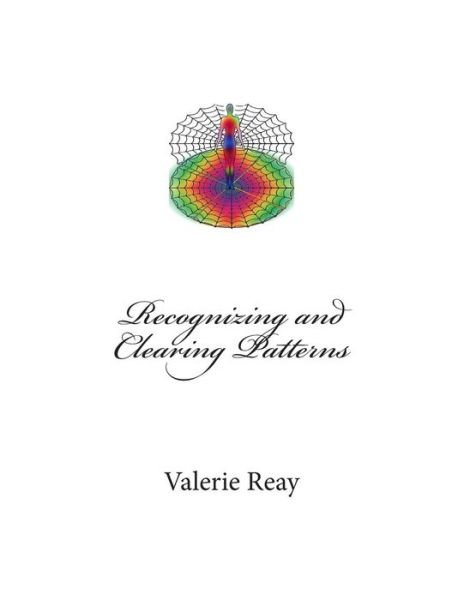 Cover for Ms Valerie J Reay · Recognizing and Clearing Patterns (Paperback Bog) (2014)