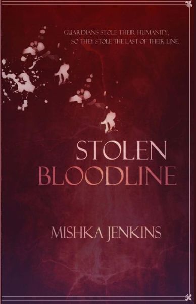 Cover for Mishka Jenkins · Stolen Bloodline (Paperback Book) (2014)