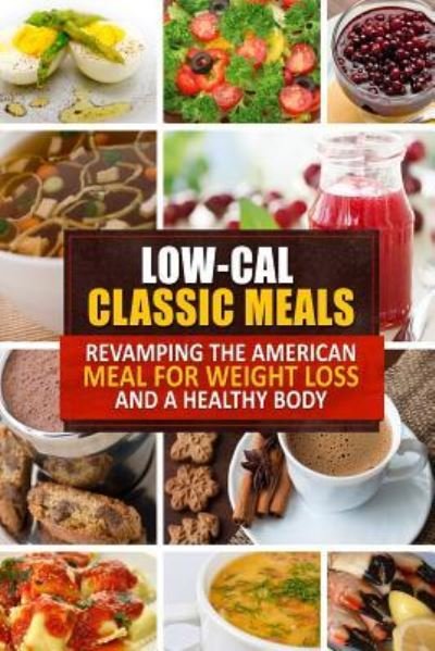 Cover for Low-Cal Classic Meals (Pocketbok) (2014)