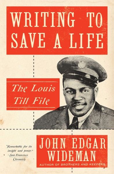 Cover for John Edgar Wideman · Writing to Save a Life: The Louis Till File (Taschenbuch) (2017)