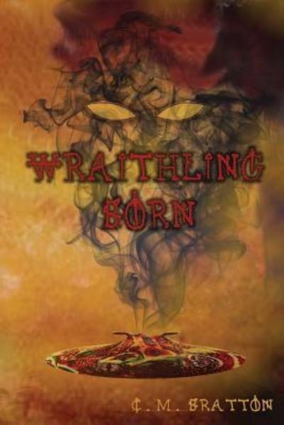 Cover for C M Bratton · Wraithling Born (Paperback Book) (2015)