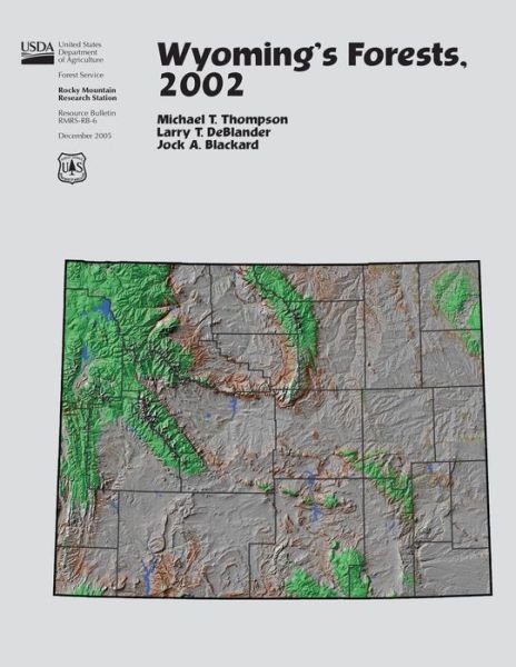 Cover for United States Department of Agriculture · Wyoming's Forests, 2002 (Pocketbok) (2015)