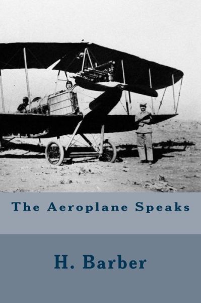 Cover for H Barber · The Aeroplane Speaks (Paperback Book) (2015)