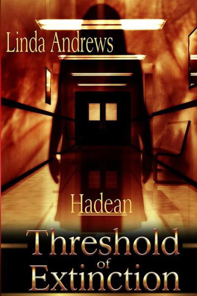 Cover for Linda Andrews · Hadean: Threshold of Extinction (Paperback Bog) (2015)