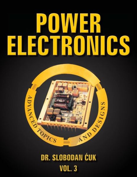 Cover for Slobodan Cuk · Power Electronics (Paperback Book) (2015)