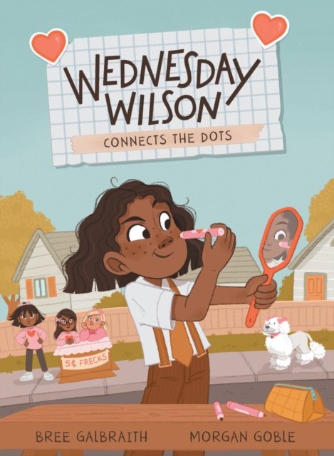 Bree Galbraith · Wednesday Wilson Connects the Dots (Hardcover bog) (2023)