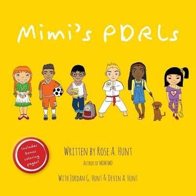 Cover for Rose A Hunt · Mimi's PDRLs (Paperback Bog) (2017)