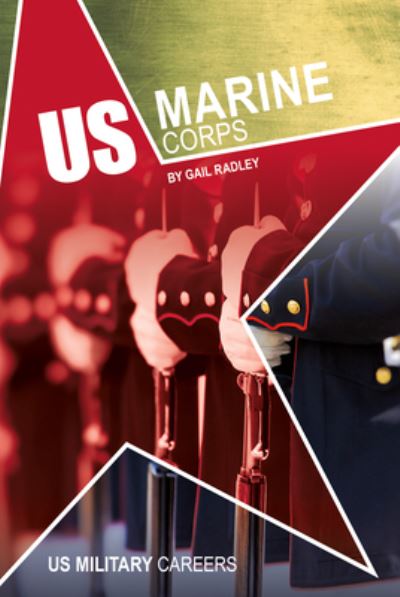 Cover for Gail Radley · US Marine Corps (Hardcover Book) (2020)