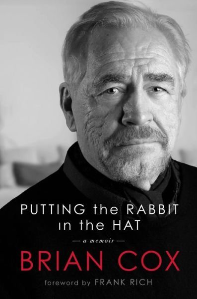 Cover for Brian Cox · Putting the Rabbit in the Hat (Bok) (2022)