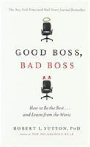 Cover for Robert I. Sutton · Good Boss, Bad Boss (Pocketbok) (2019)