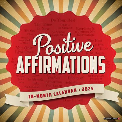 Willow Creek Press · Positive Affirmations 2025 12 X 12 Wall Calendar (Kalender) (2024)