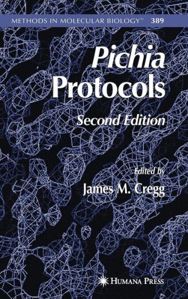 Cover for James M Cregg · Pichia Protocols - Methods in Molecular Biology (Hardcover Book) [2nd ed. 2007 edition] (2007)