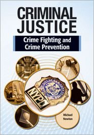 Cover for Michael Newton · Crime Fighting and Crime Prevention (Hardcover bog) (2010)
