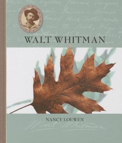 Cover for Nancy Loewen · Walt Whitman (Voices in Poetry) (Hardcover Book) (2014)