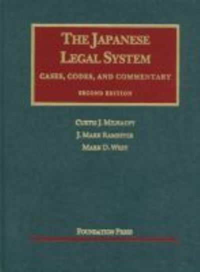 Cover for Curtis J. Milhaupt · The Japanese Legal System - University Casebook Series (Hardcover Book) [2 Revised edition] (2012)