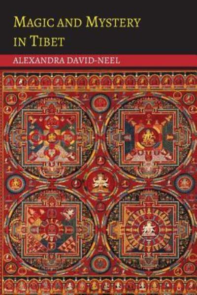 Cover for Alexandra David-Neel · Magic and Mystery in Tibet (Taschenbuch) (2014)