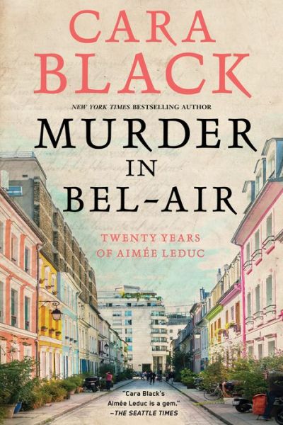 Cover for Cara Black · Murder In Bel-air: An Aimee Luduc Investigation #19 (Hardcover Book) (2019)