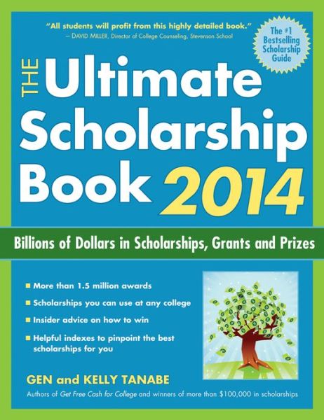 Cover for Gen Tanabe · Ultimate Scholarship Book (Pocketbok) (2013)