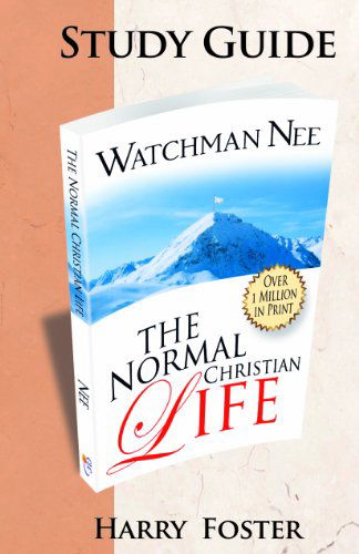 Cover for Harry Foster · Normal Christian Life Study Guide the (Taschenbuch) (2013)