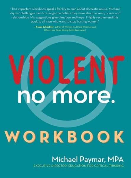 Cover for Michael Paymar · Violent No More Workbook (Hardcover Book) (2015)