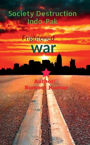 Cover for Sumeet Kumar · Society Destruction Indo Pak (Paperback Book) (2021)