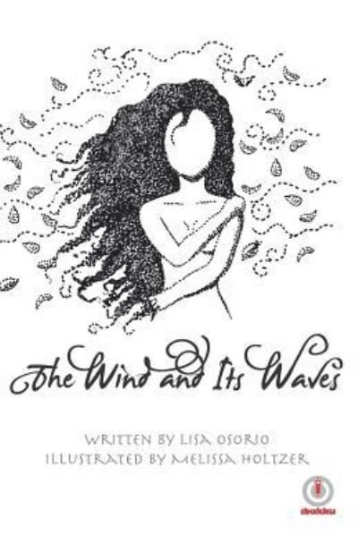 Cover for Lisa Osorio · The Wind and Its Waves (Paperback Bog) (2018)