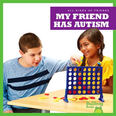 Cover for Kaitlyn Duling · My Friend Has Autism - All Kinds of Friends (Gebundenes Buch) (2020)